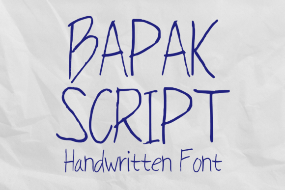 Bapak Script: A Handwritten Font for Makers