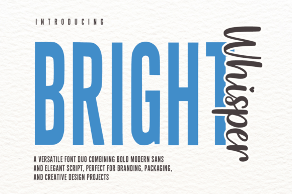 Bright Whisper Duo: A Modern Font for Branding