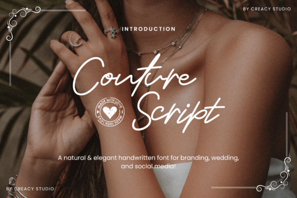 Couture Script: A Premium Typeface for Campaigns