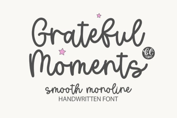 Gratefulmoments Font for Scroll-Stopping Designs