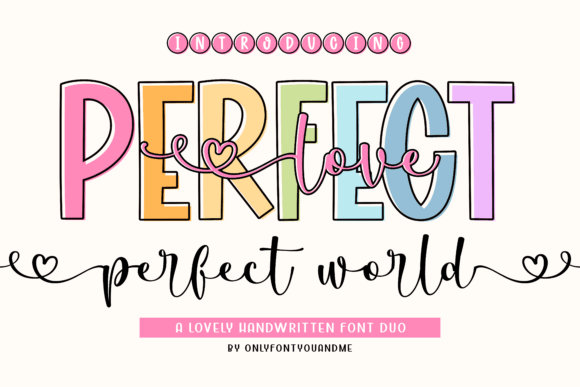 Perfect Love Perfect World Font Review