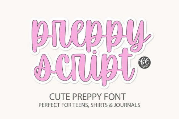 Preppyscript Font for Crafters