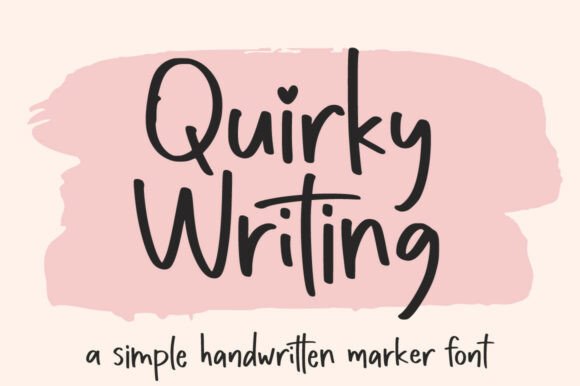 Quirky Writing Font Review for Campaigns