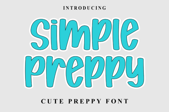 Simple Preppy: A Modern Script Font for Editors
