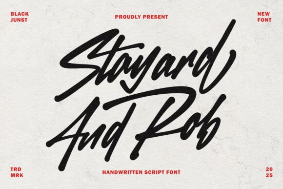 Stayard and Rob: A Bold Script Font for Campaigns